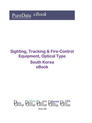 cover image of Sighting, Tracking & Fire-Control Equipment, Optical Type in South Korea